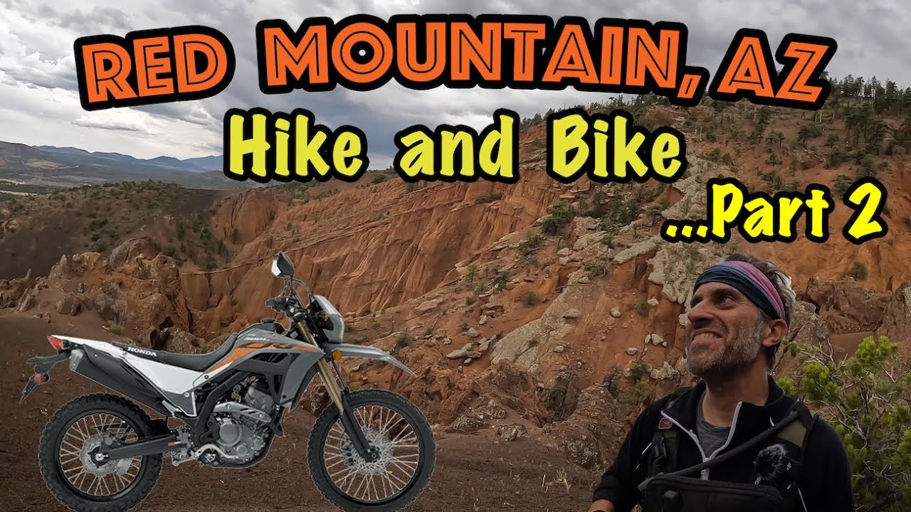 Red Mountain Attempt #2 + the New CRF300LS