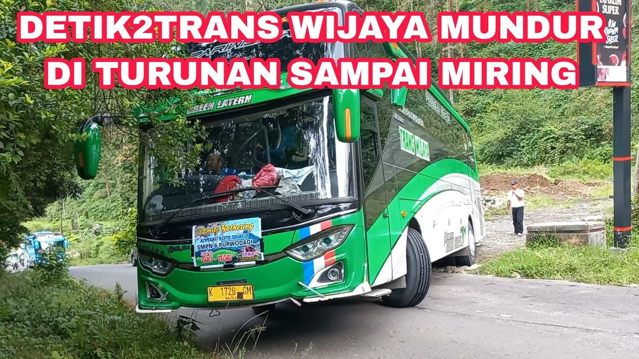 KARENA PAKIRAN PENUH BUS TRANS WIJAYA PARKIR DI TANJAKAN SAMPAI MIRING