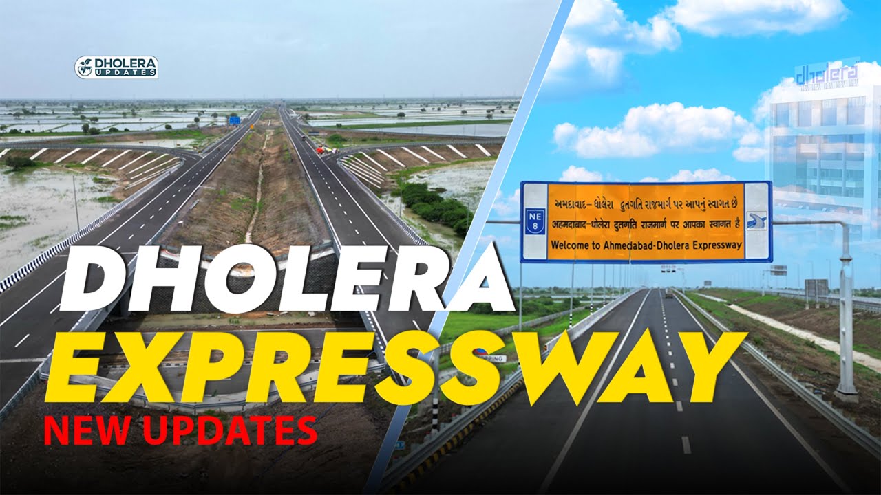 Ahmedabad–Dholera Expressway new ground report dholera smart city
