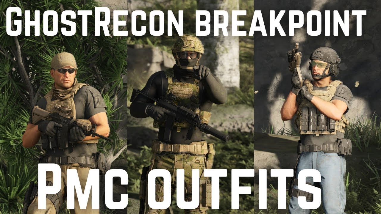GhostRecon breakpoint best outfits - Pmc