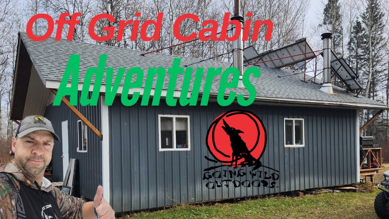 Saskatchewan Off Grid Cabin Living Summer Adventures
