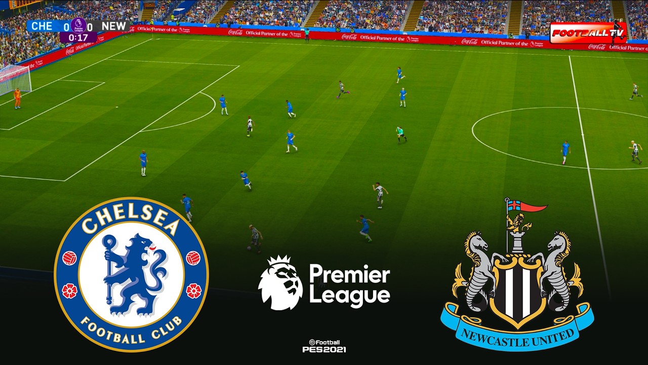 🔴LIVE : Chelsea vs Newcastle United - Premier League 2026 | Pes 21 Gameplay Simulation