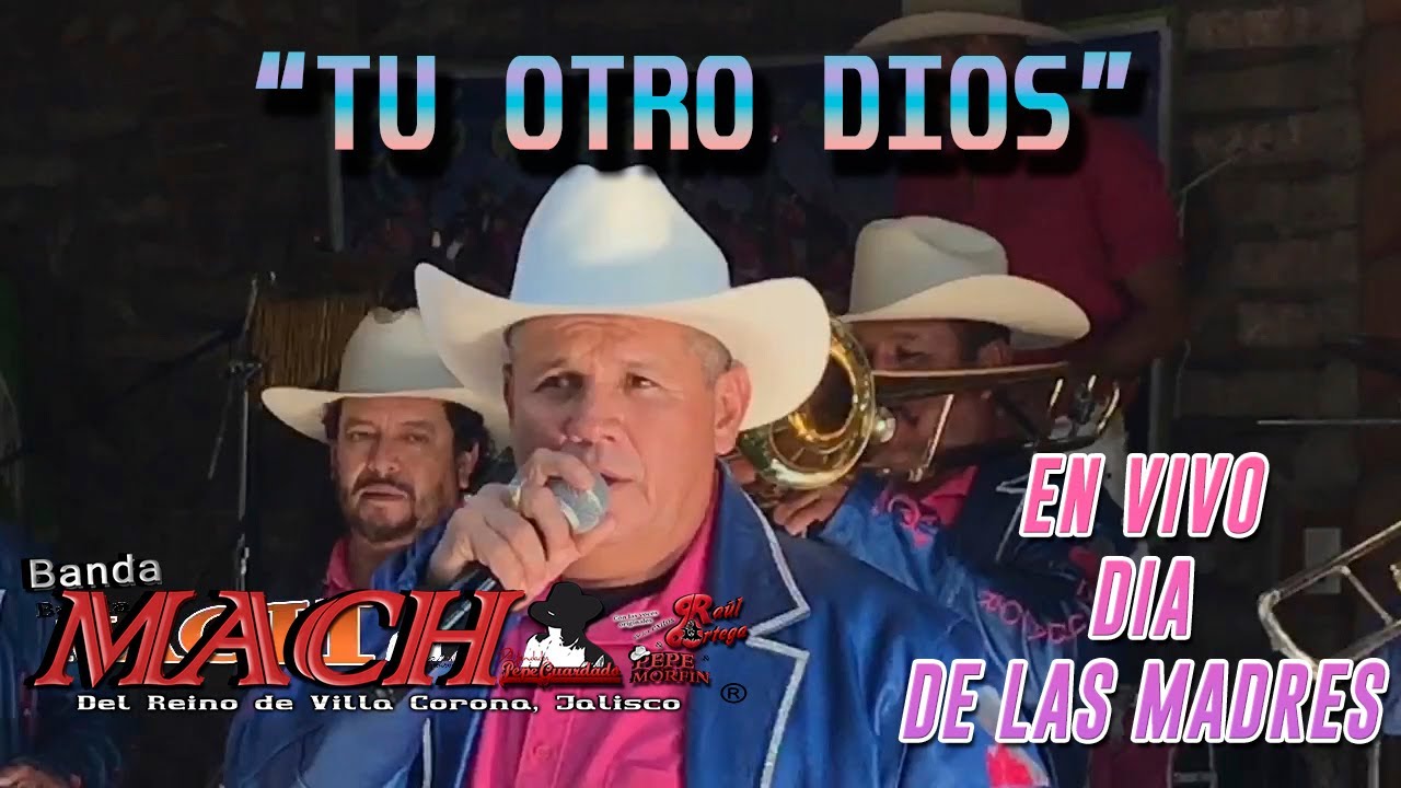 Banda Mach - Tu otro Dios (En Vivo día de la Madre)