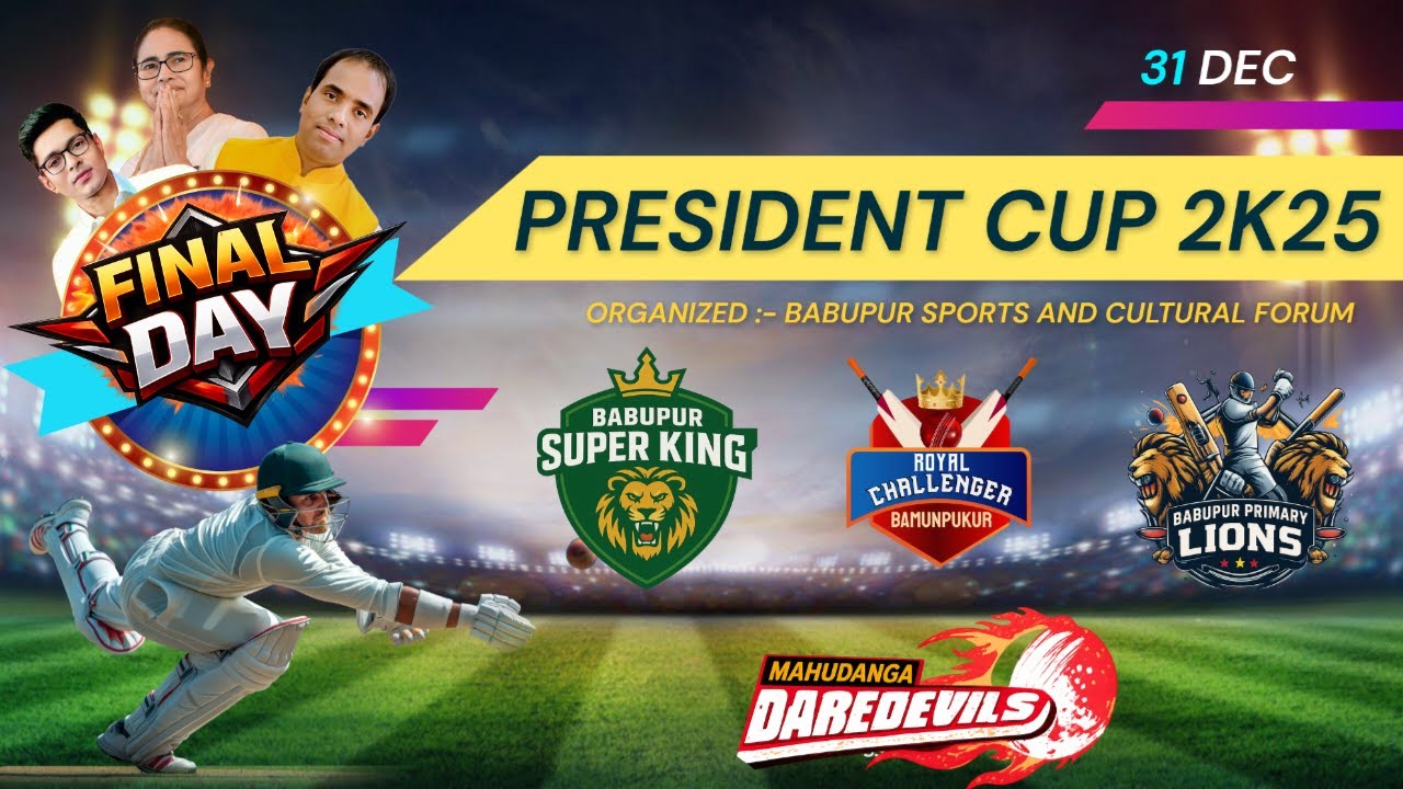 PRESIDENT CUP | BCCL 2K25 | SEASON 15 | FINAL DAY