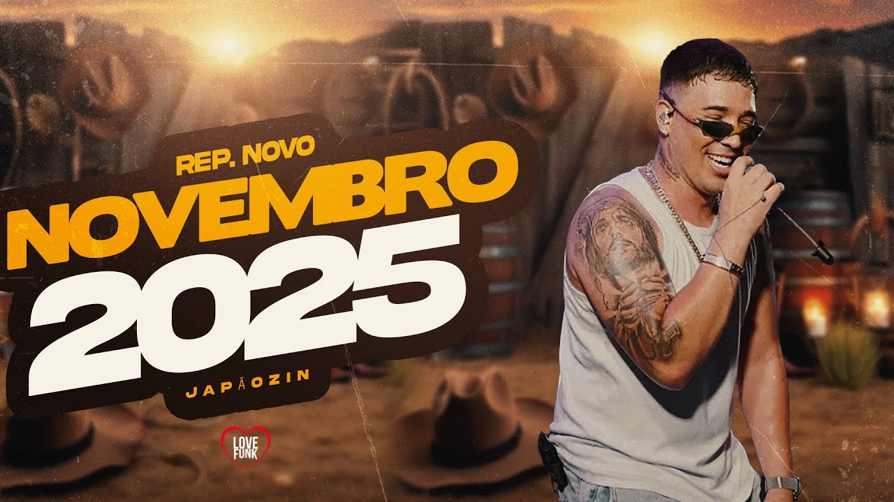 JAPÃOZIN NOVEMBRO 2025 - AS MELHORES DO JAPÃOZIN DA CACHOEIRA - PISEIRO FIM DE ANO JAPÃOZIN