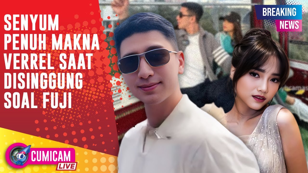 BREAKING NEWS! Senyum Verrel Bramasta Saat Disinggung Fuji, Ungkap Rencana Ajak Main Jetski