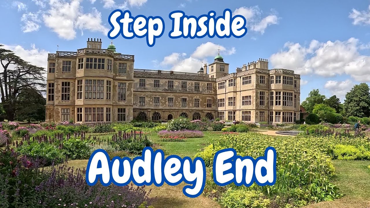 Step Inside Audley End House - Tour of a Jacobean Prodigy House