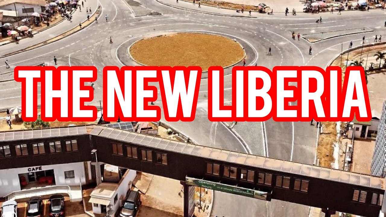 Finally Liberia is on the Raise! Latest update A Must Watch