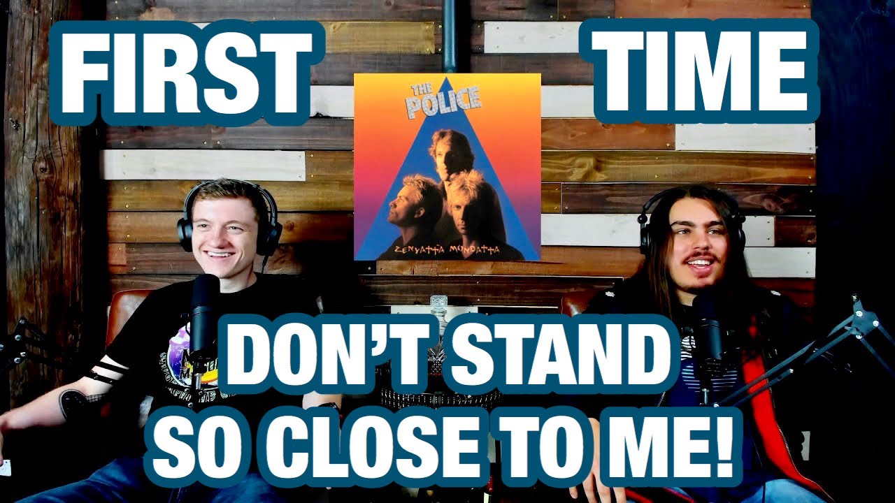 Don't Stand So Close to Me - The Police | College Students' FIRST TIME REACTION!