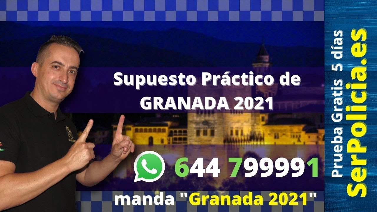Supuesto Práctico de Granada 2021