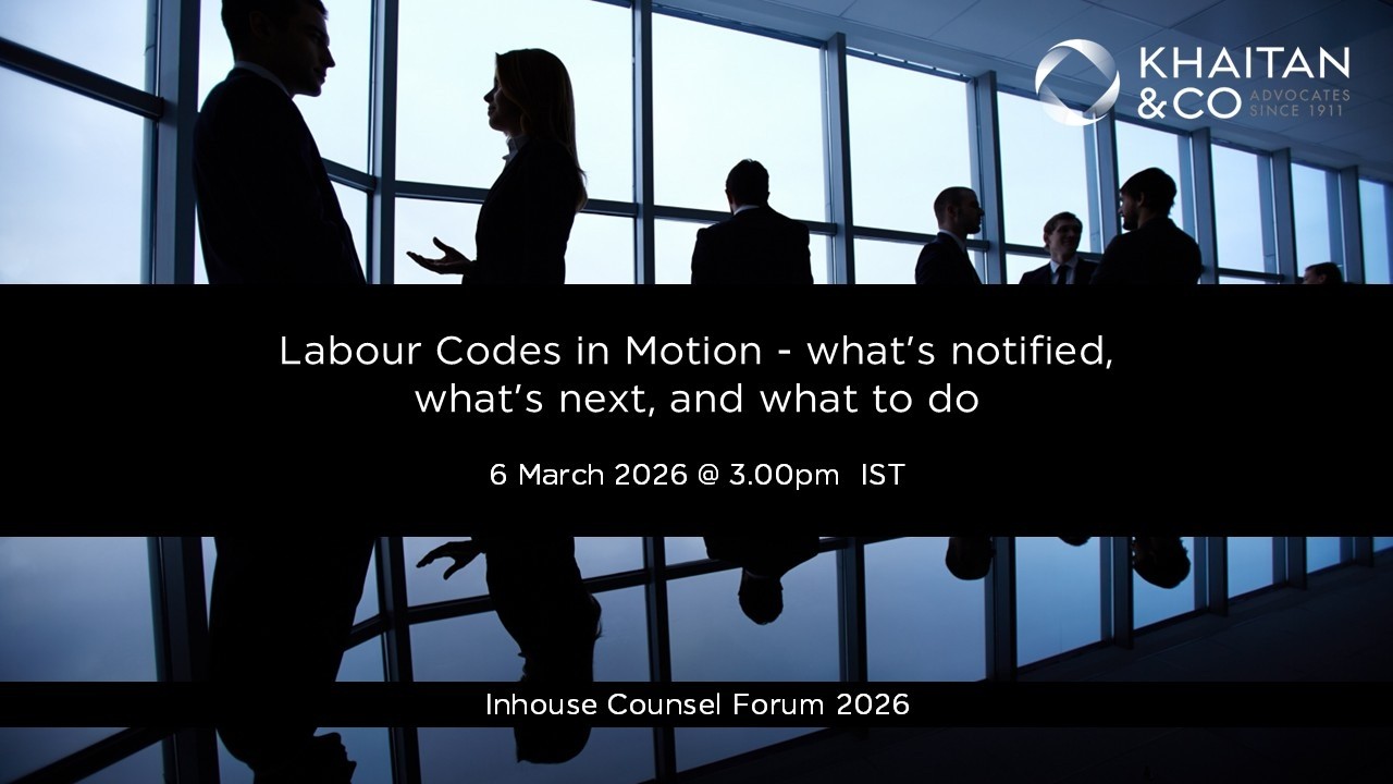 Labour Codes in Motion - what’s notified, what’s next, and what to do