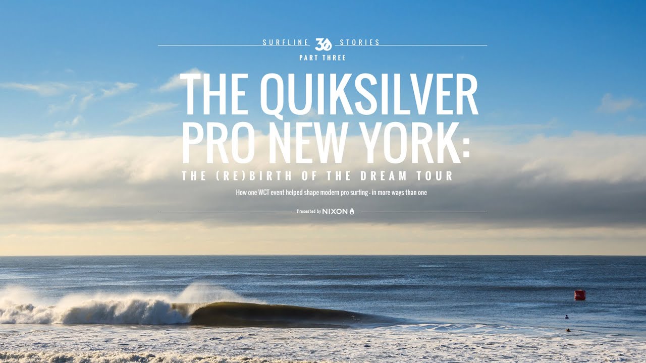 Quiksilver Pro New York | Тур «(Возрождение) мечты»