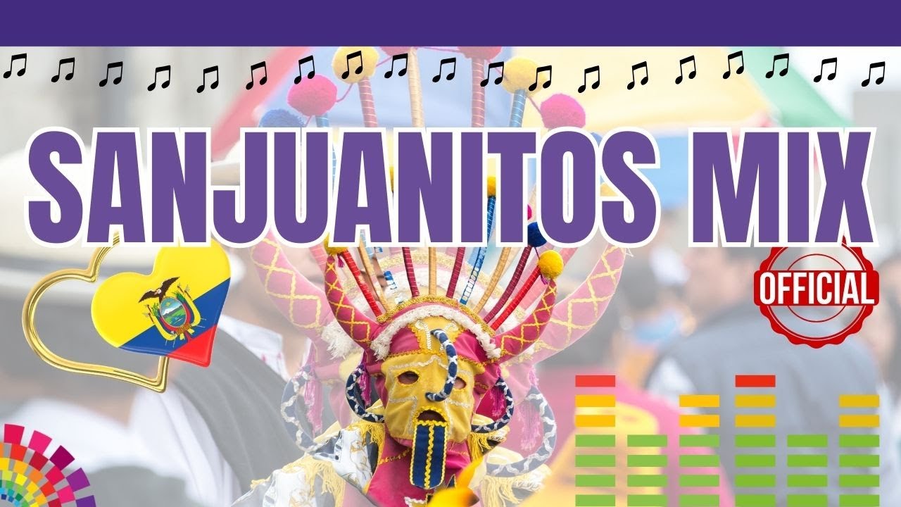 Sanjuanitos del Ecuador que Enamoran | Música Andina