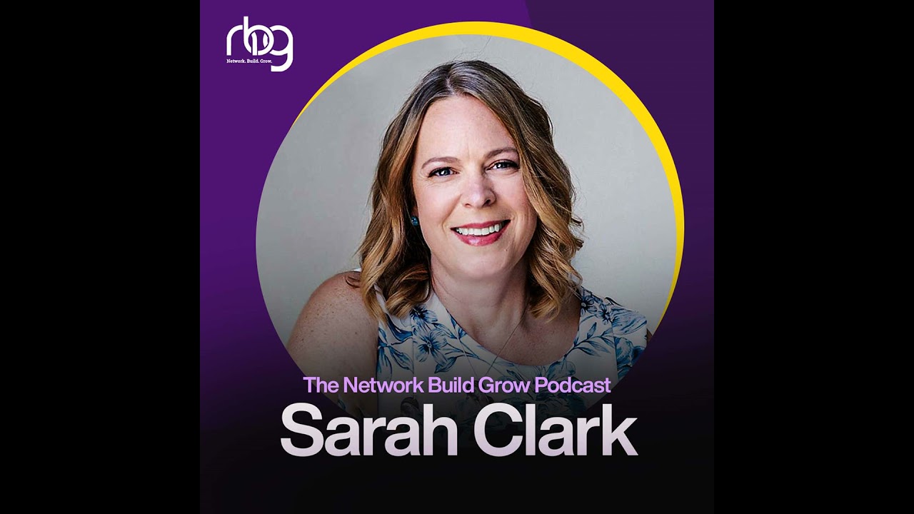 Building a Medical Practice Business Through Strategic Networking | Sarah Clark
