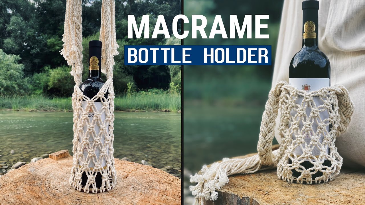 How to: Macrame Bottle Holder / Tutorial Macrame Bag for Bottle of Wine