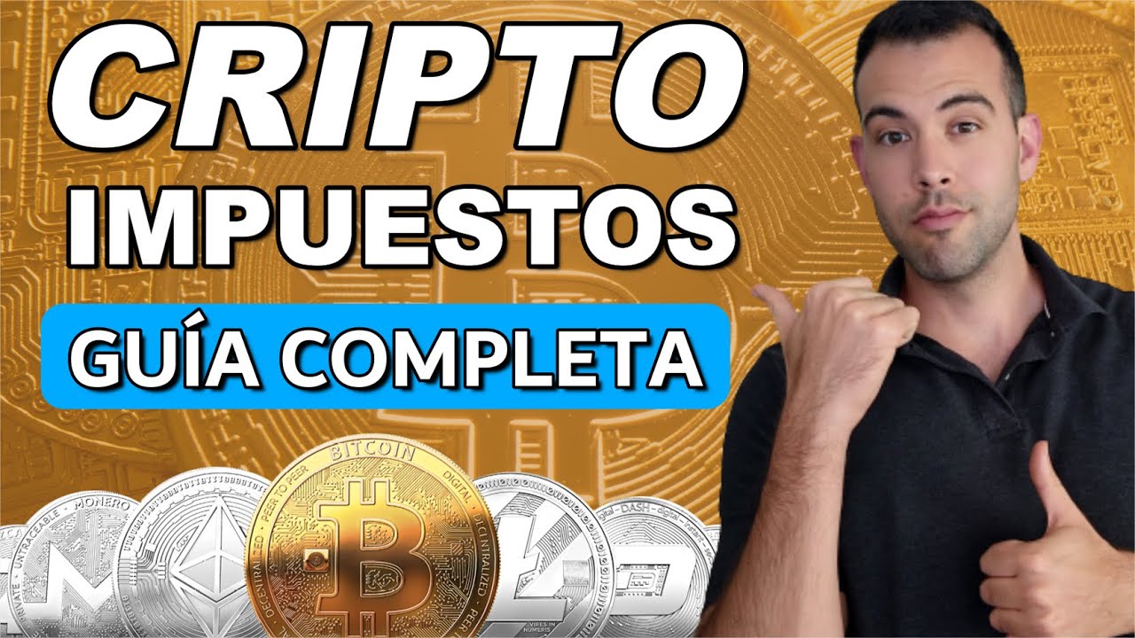 🔥 IMPUESTOS CRIPTOMONEDAS España 2024 👉 TODO lo que DEBES SABER al INVERTIR | Trading, staking…
