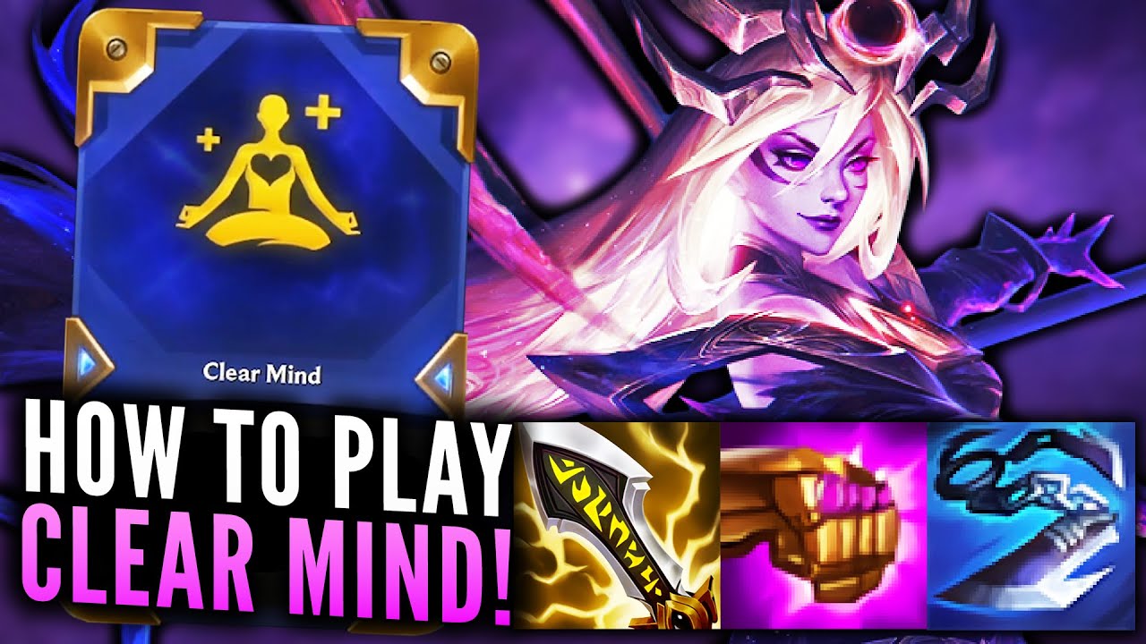HOW TO PROPERLY PLAY CLEAR MIND AUGMENT! USING YOUR BOARD AS BENCH SPACE - TFT SET 6