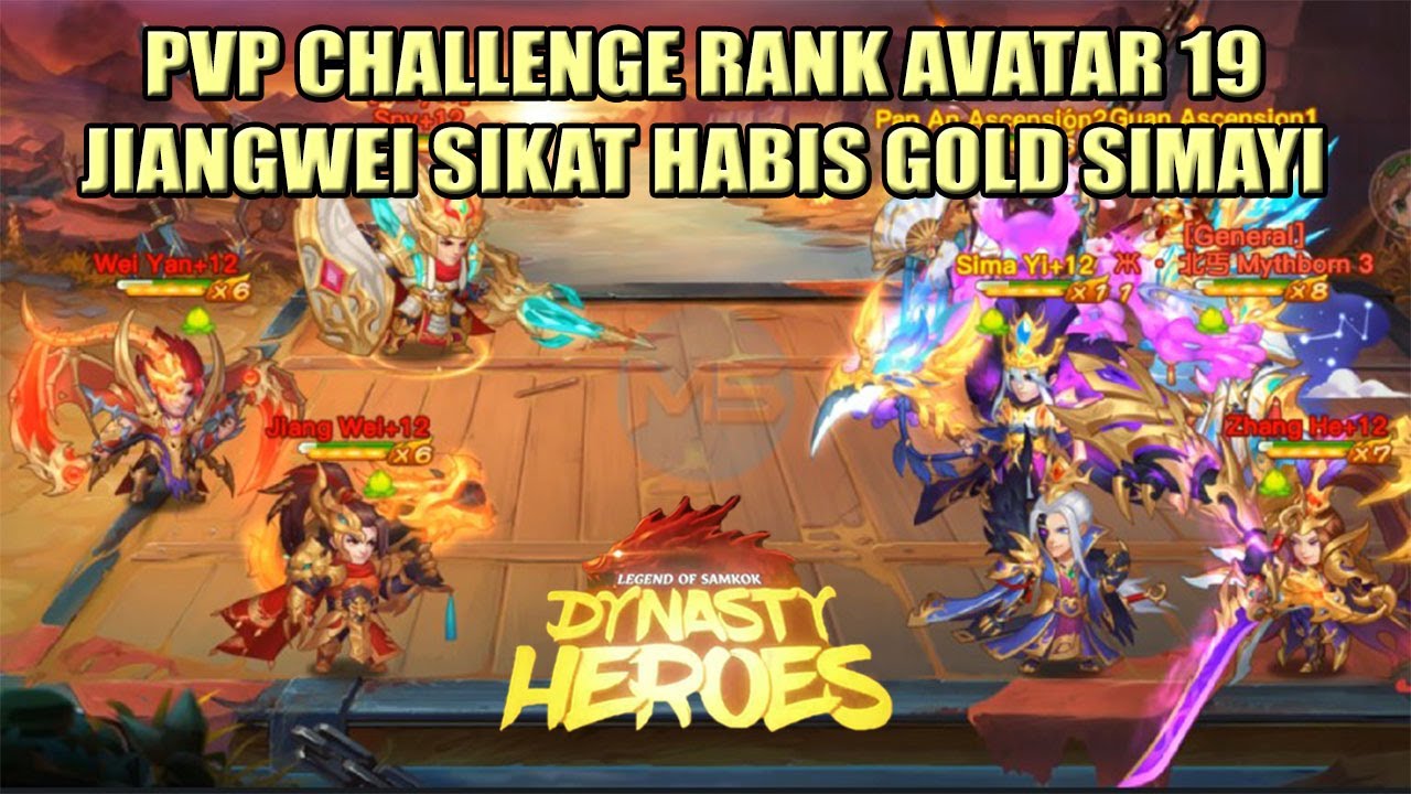 PVP Challenge Rank Avatar 19 ~ JiangWei Sikat Abis Gold Simayi | Dynasty Heroes | Mimin Spy