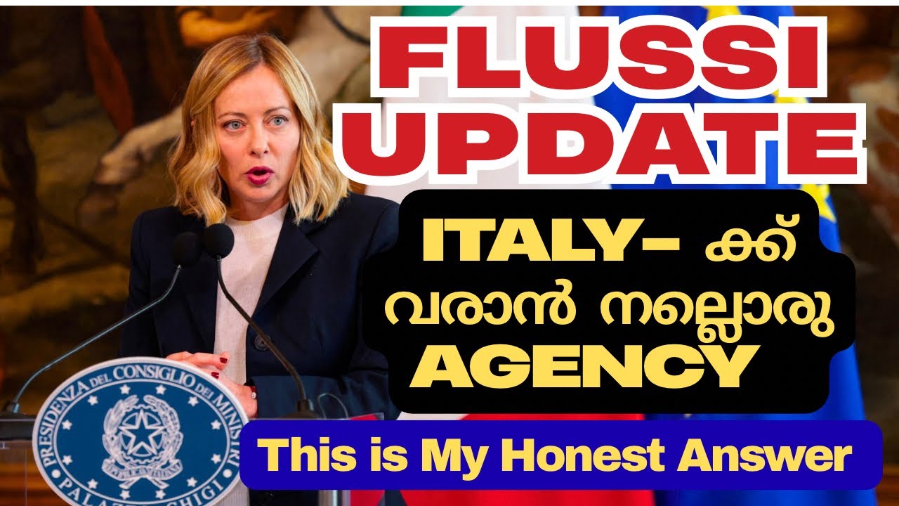 2026 Flussi Visa Dates 🔥 | എന്തുകൊണ്ട് ഞാൻ ഏജൻസി Recommend ചെയ്യുന്നില്ല? | Italian Ruchikal |