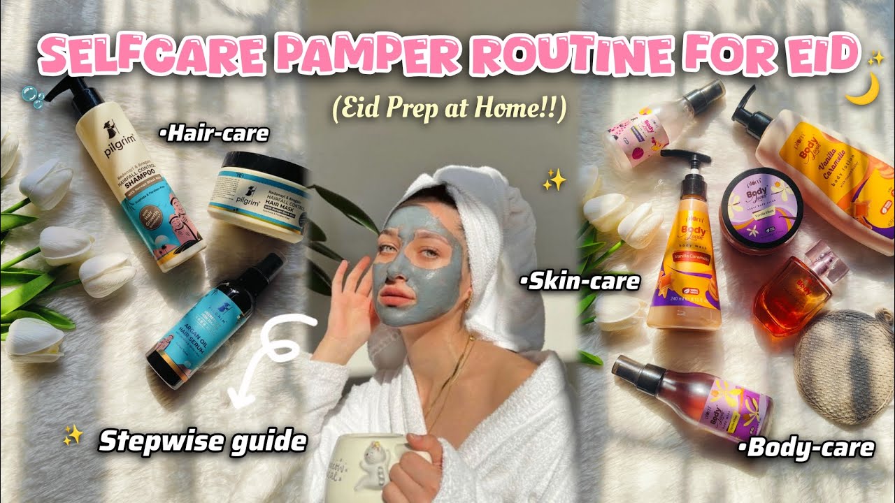 Eid Self-care Pamper Routine🌙💕 | Eid Prep at Home!!✨
