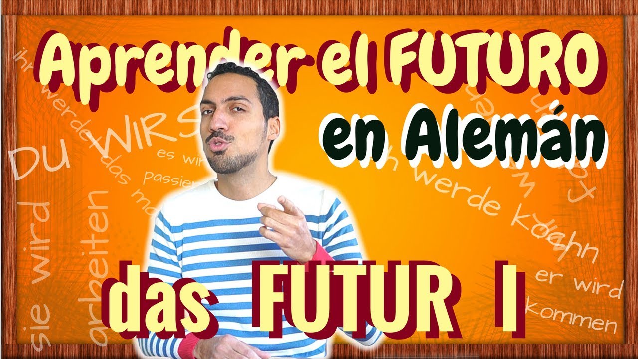 FUTUR I - aprender a hablar en futuro en ALEMAN