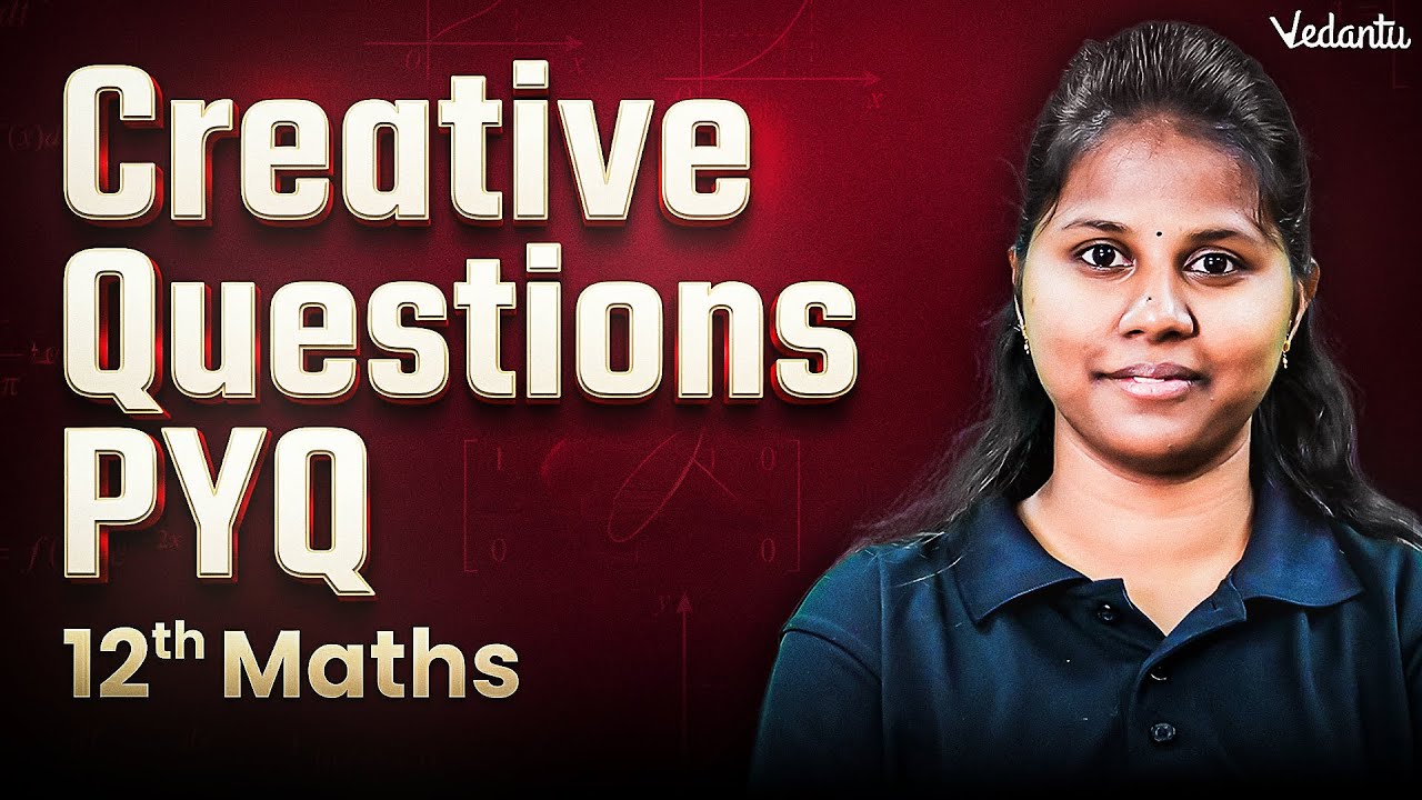 12th Maths | Creative Questions PYQ | TN State Board | Janasruthi Ma'am