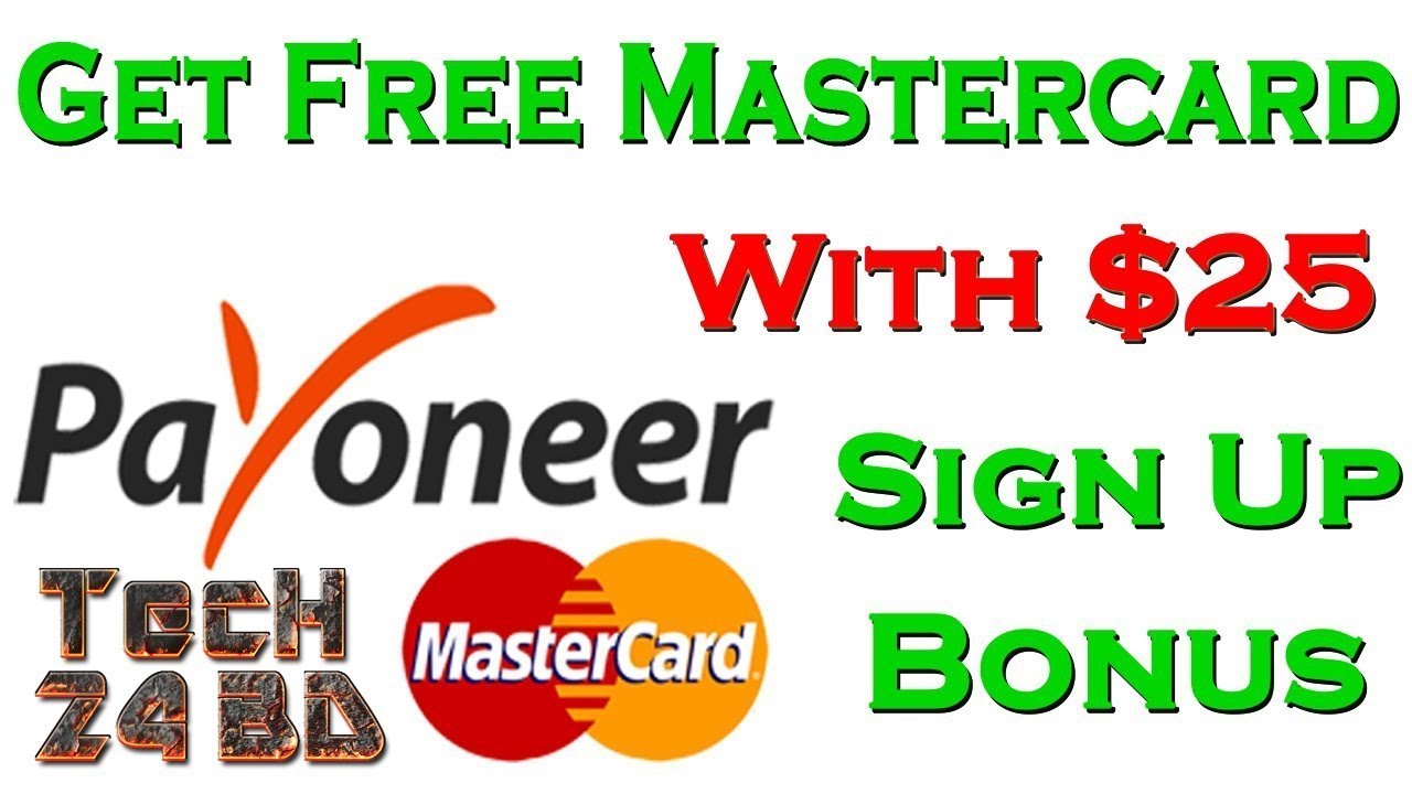How to SignUp Payoneer Account And Apply For Mastercard - Earn 25$ Signup Bonus