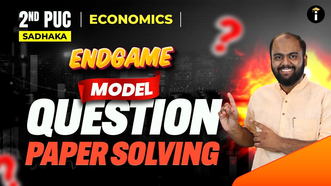 2nd PUC Economics MODEL QUESTION PAPER SOLVING LIVE | Endgame for the Board Exam Preparation