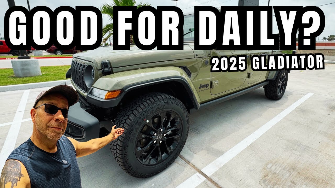 Is the 2025 Jeep Gladiator A Good Daily Driver?