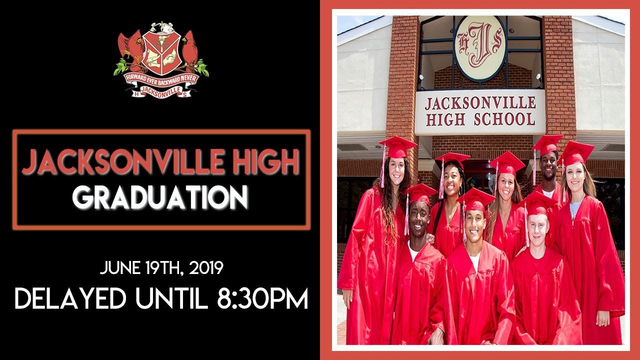 Jacksonville High School Graduation 2019