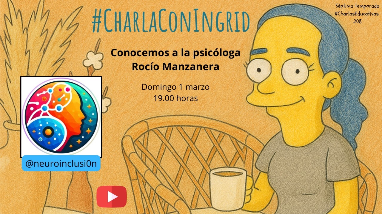 #CharlasEducativas (208). Conocemos a la psicóloga Rocío Manzanera