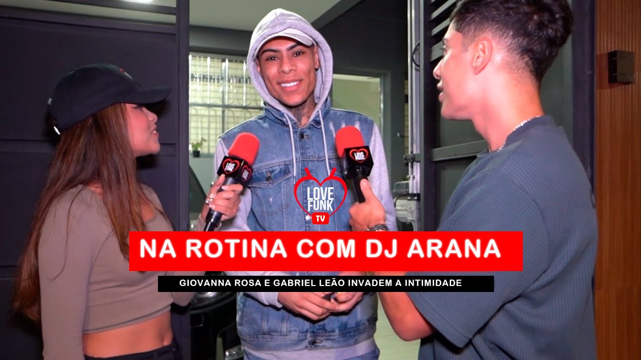 NA ROTINA COM DJ ARANA EP 2