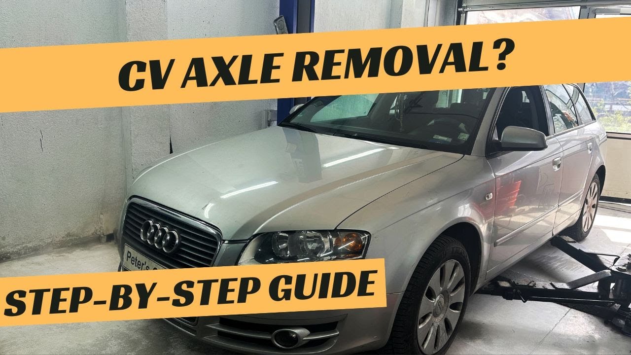 Audi A4 B7 CV Axle (Driveshaft) removal replacement