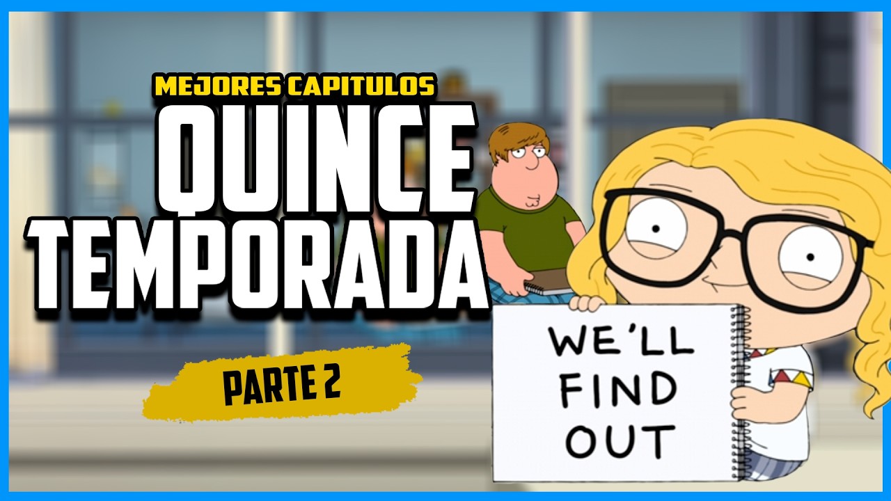 PADRE DE FAMILIA temporada 15 parte 2 | Resumenes de series | Cesar Andre
