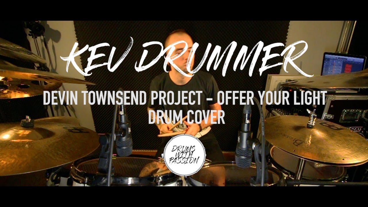 DEVIN TOWNSEND PROJECT - Offer Your Light | Drum Cover by KEV DRUMMER