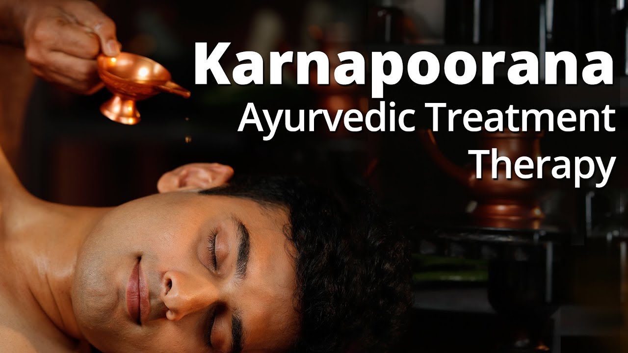 Effective Ayurvedic treatment for Vertigo | Karnapoorana - Ayurvedic therapy