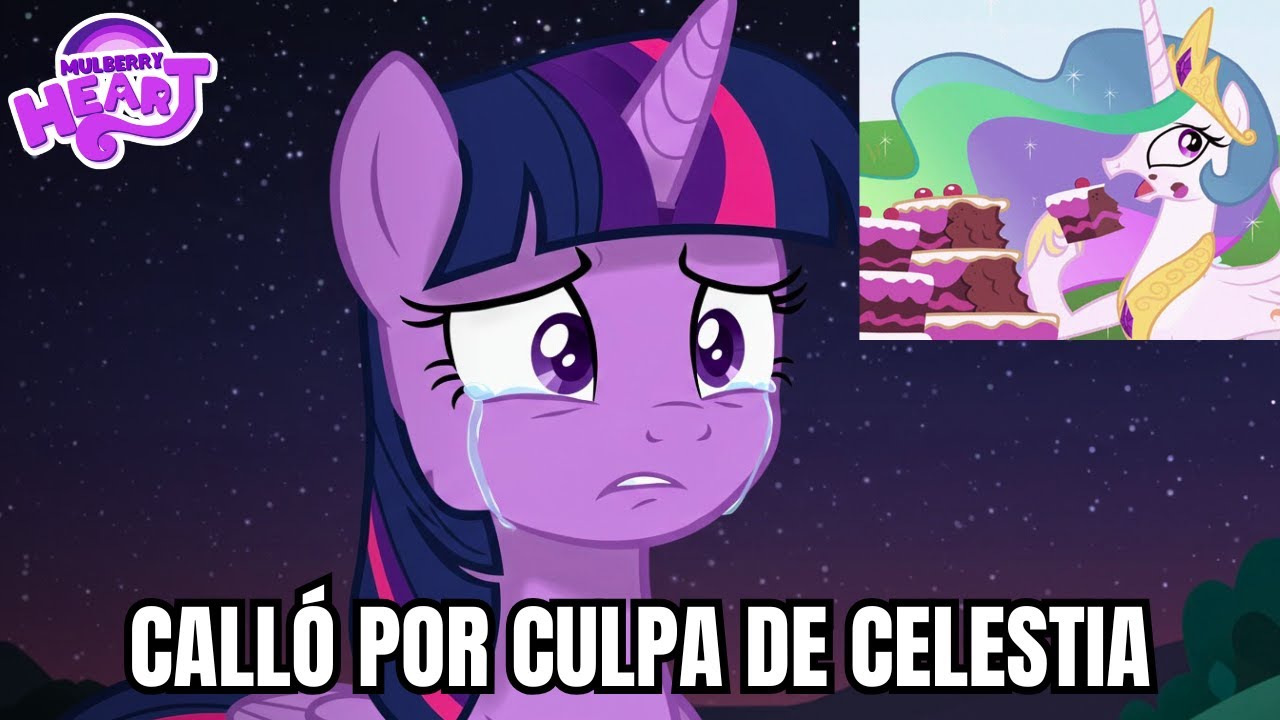 LA SOLEDAD DE TWILIGHT ES CULPA DE CELESTIA