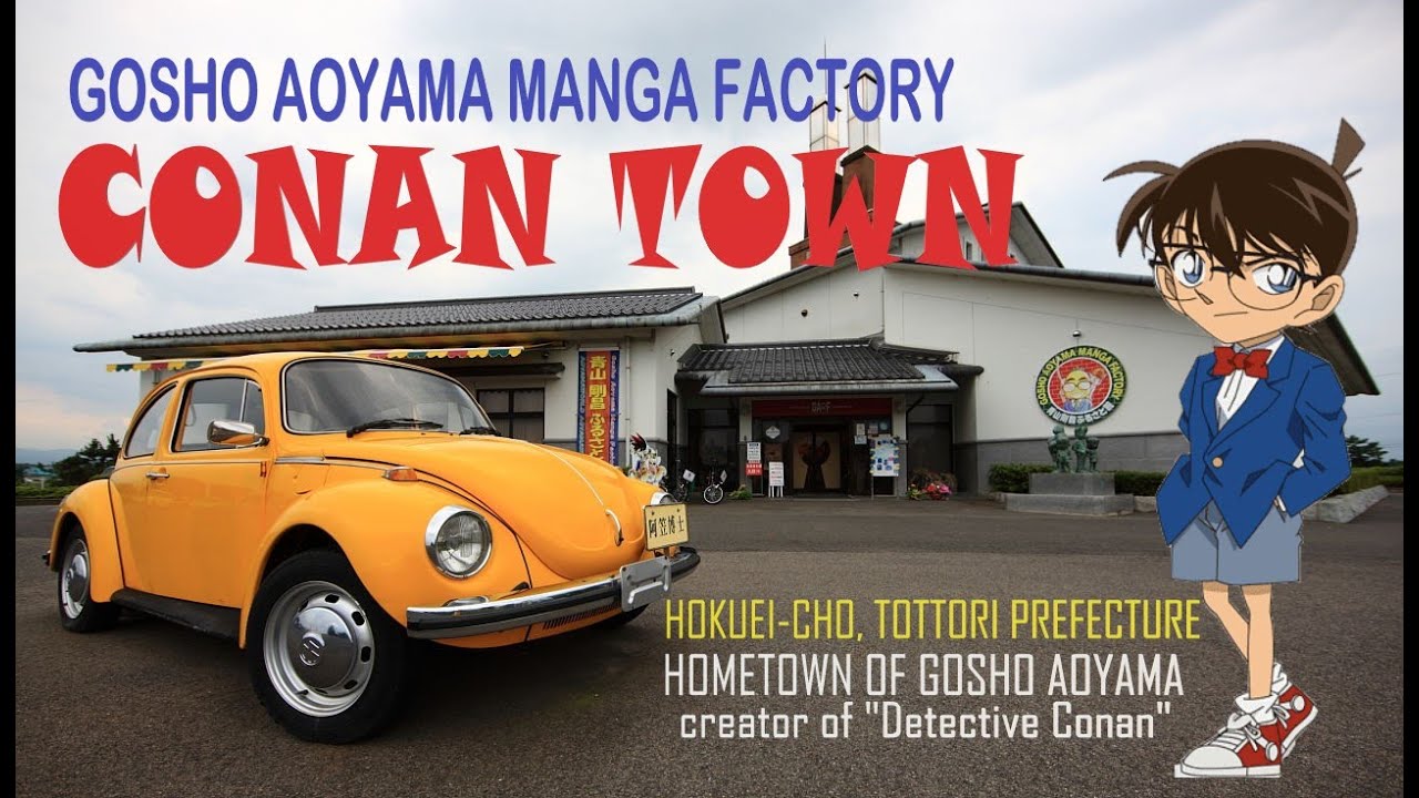 CONAN TOWN | DETECTIVE CONAN Creator Hometown | Gosho Aoyama Manga Factory | Hokuei, Tottori