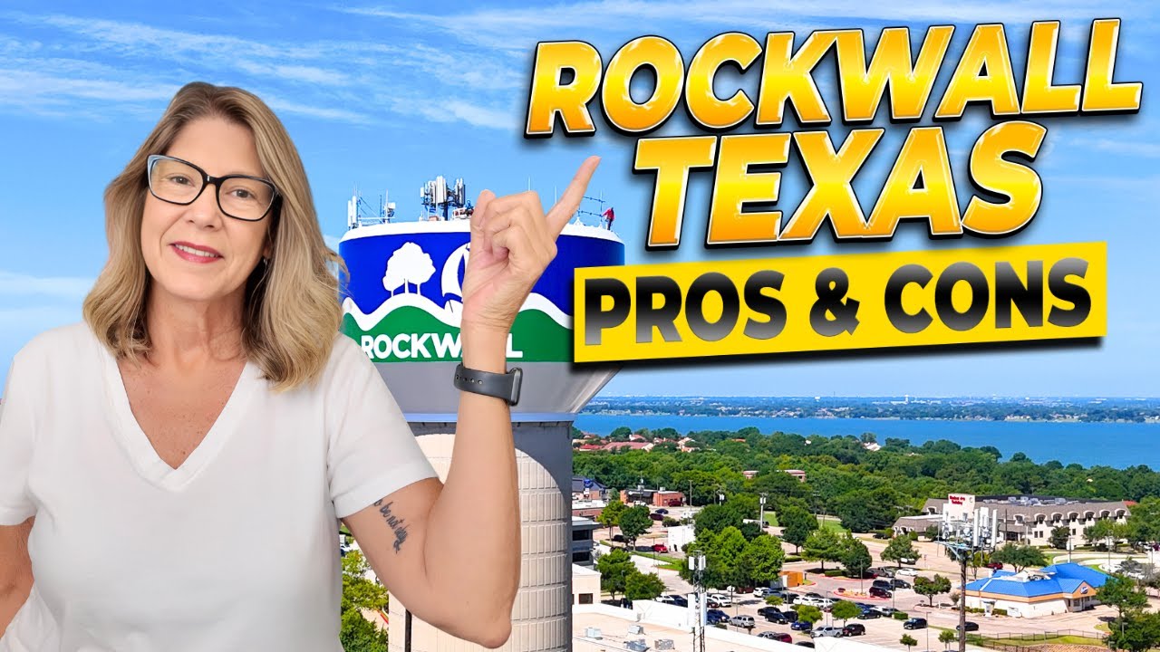 Pros and Cons of Moving to Rockwall Texas – Don’t Relocate Without Watching!