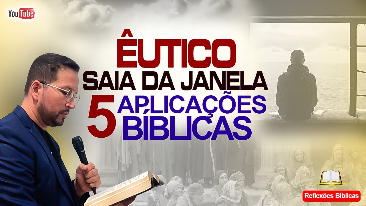 ✅O Jovem que caiu da janela/Aplicações Bíblicas/Wanderson Medeiros