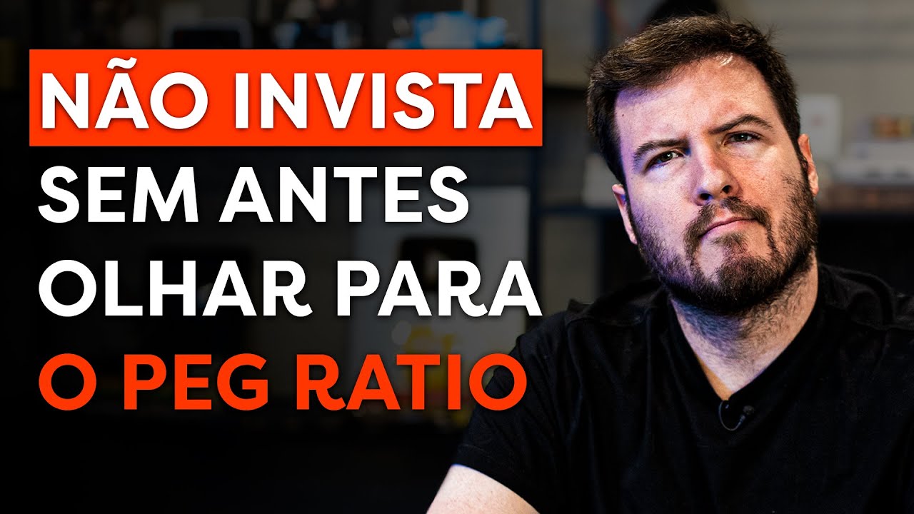 Não olhe para o P/L antes de olhar esse INDICADOR! (PEG Ratio)