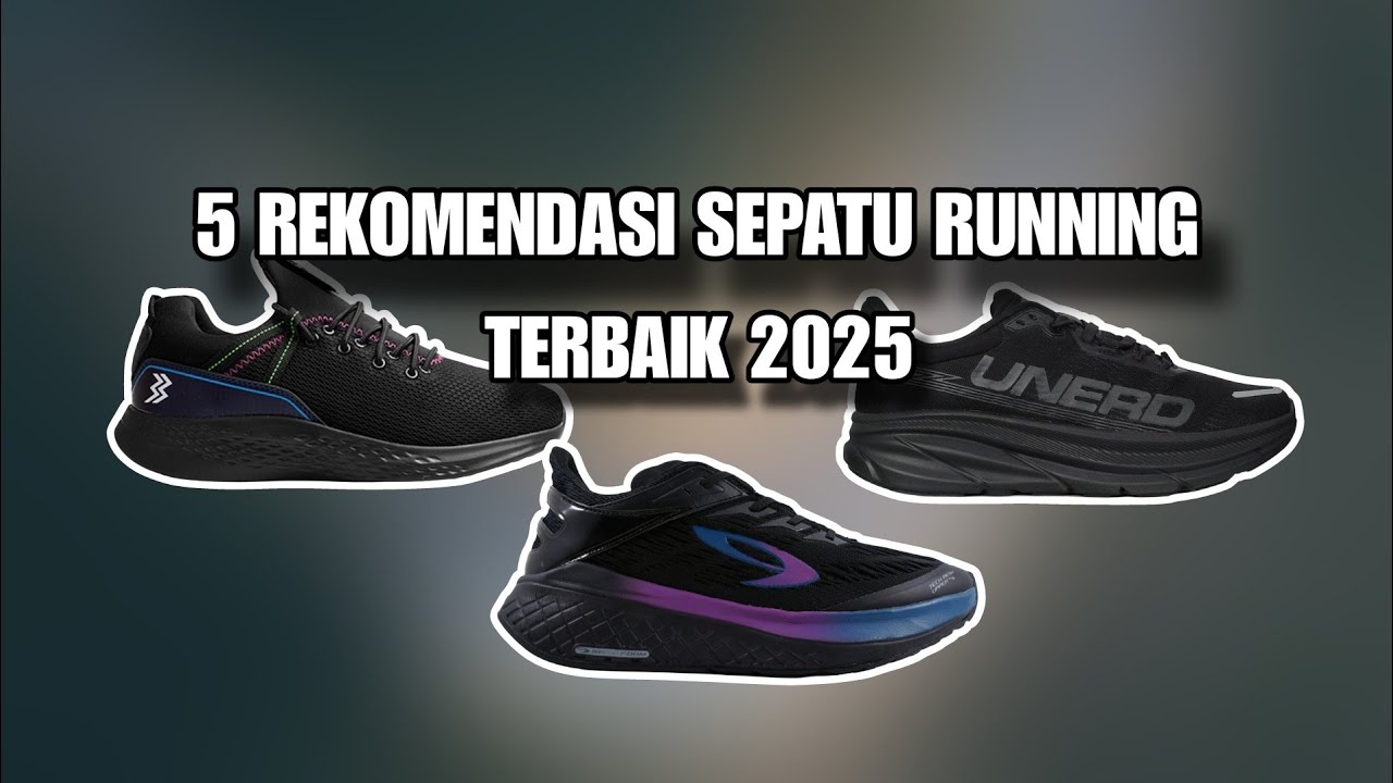 5 REKOMENDASI SEPATU RUNNING PRIA TERBAIK 2025