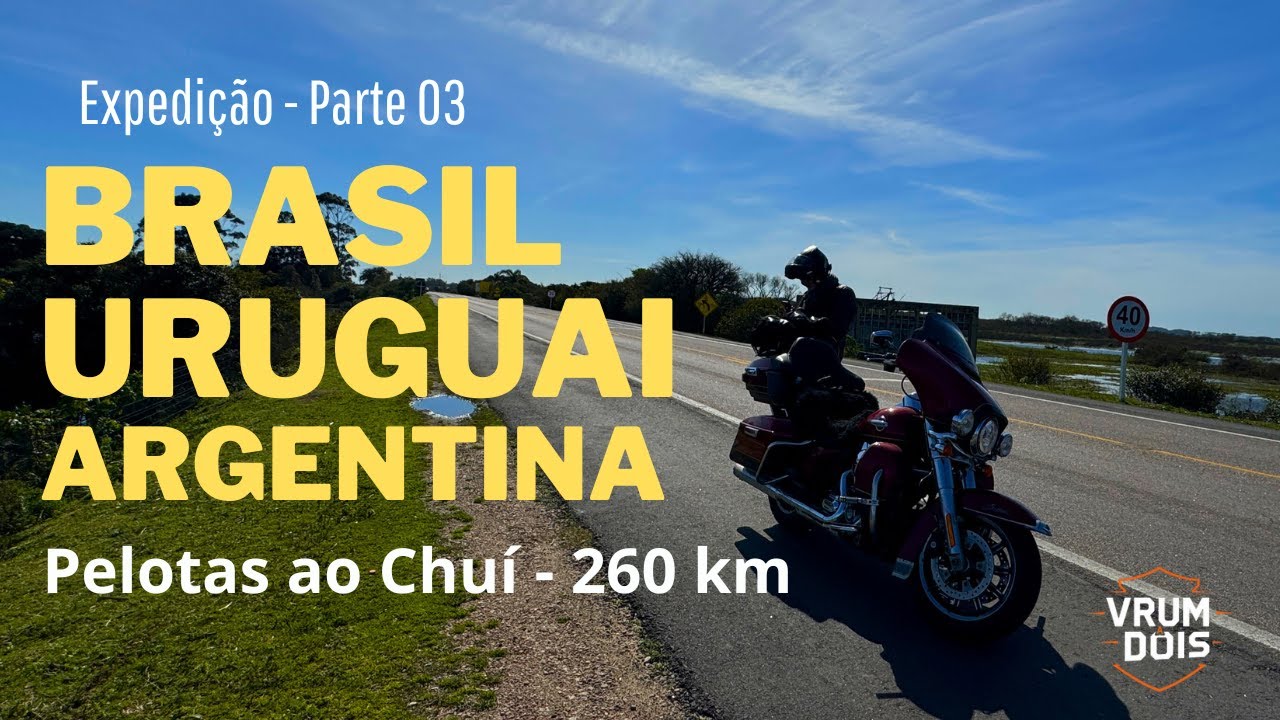 Viagem de Harley Davidson de São Jose dos Campos para URUGUAI -PARTE 03- Pelotas a Chuí.