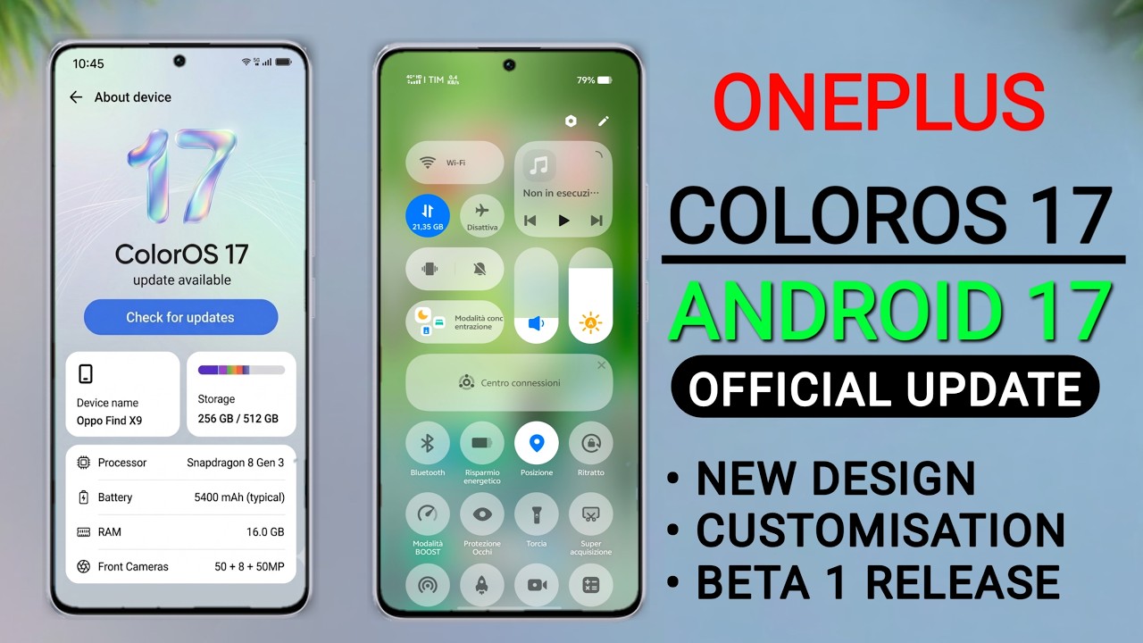 Oneplus ColorOS 17 Official Update - New Features 🔥 Android 17 Device List & Release Date