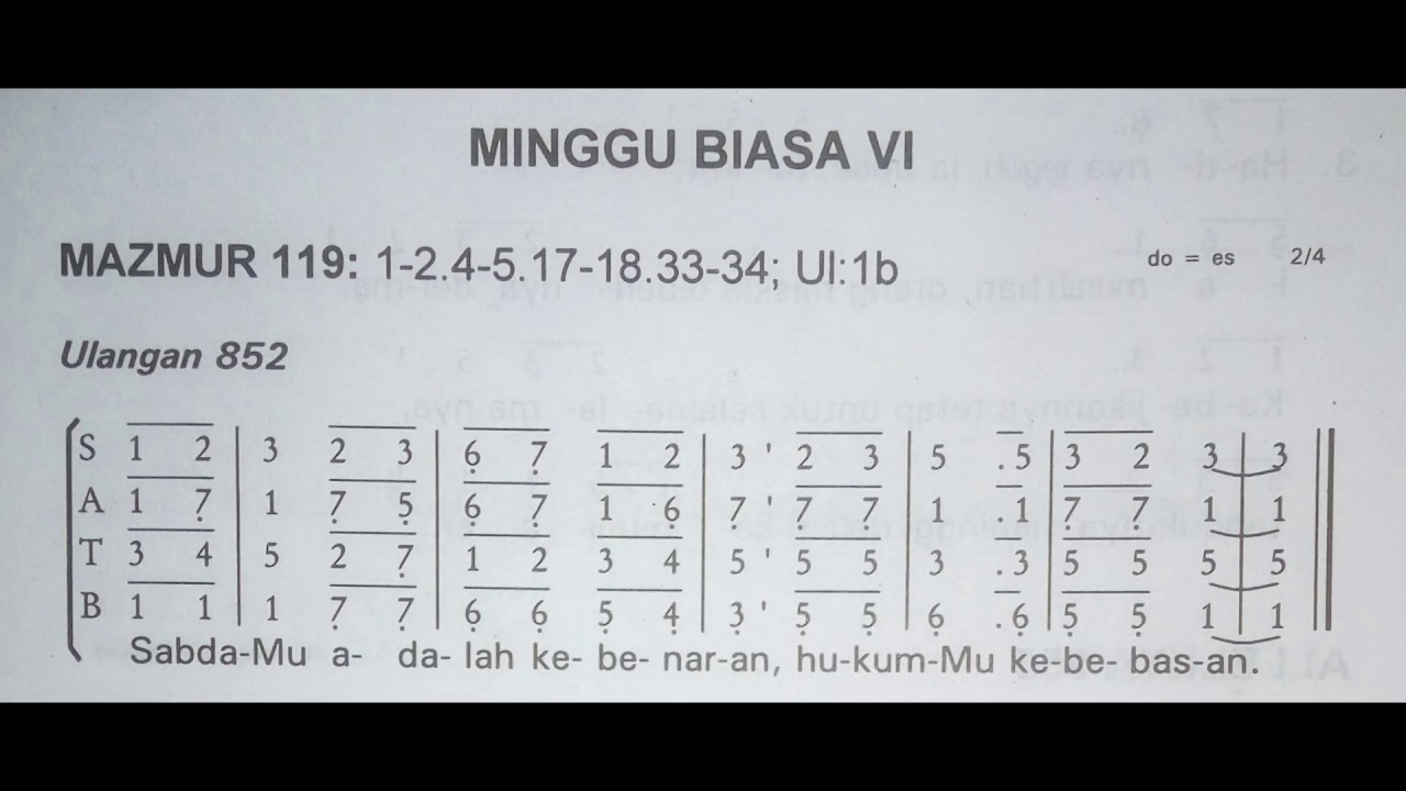 Mazmur Tanggapan - 16 Februari 2020 - PS. 852 -  SabdaMu adalah kebenaran, hukumMu kebebasan