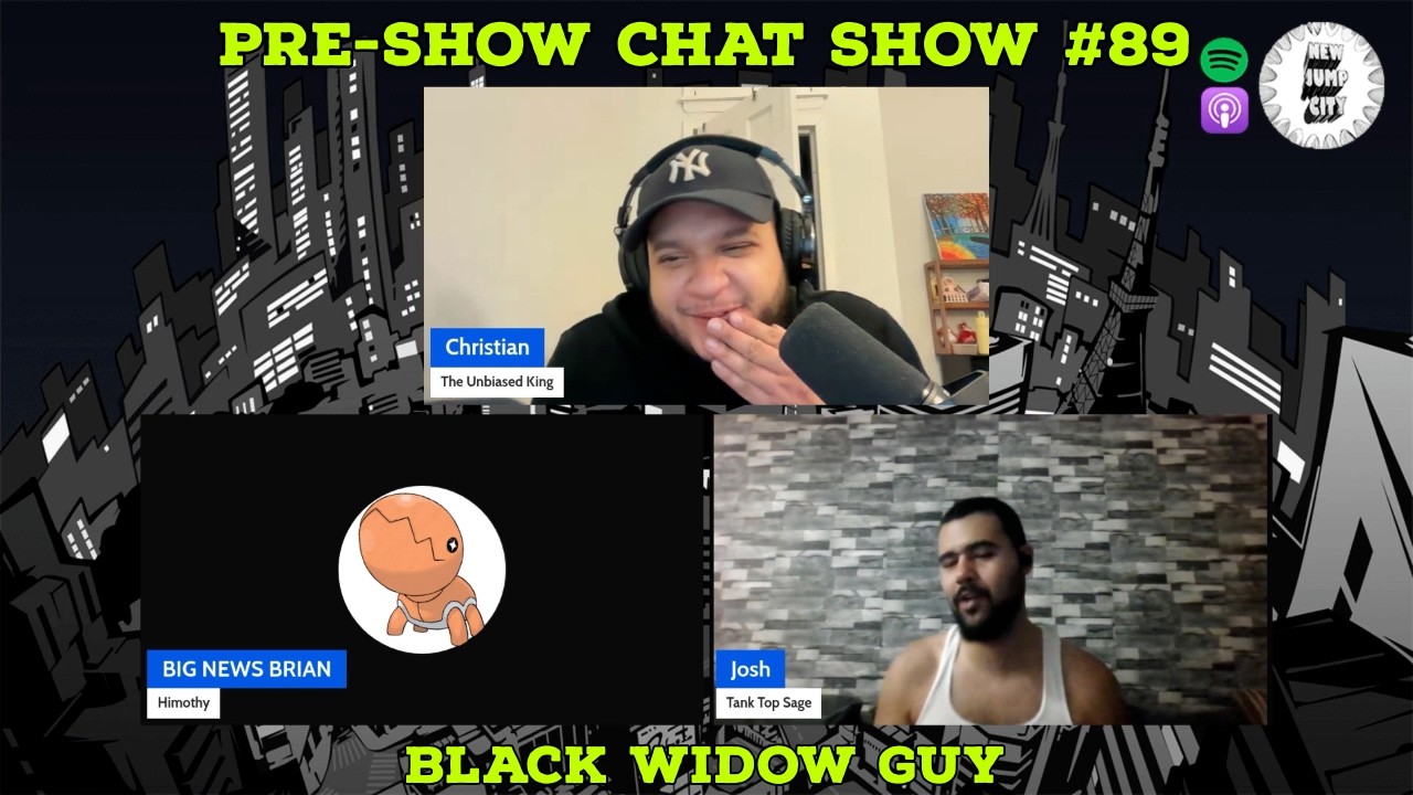 Pre-Show Chat Show #89: Black Widow Guy