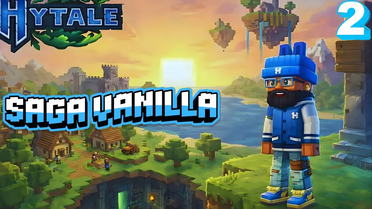 Saga Vanilla - Hytale - Parte. 2