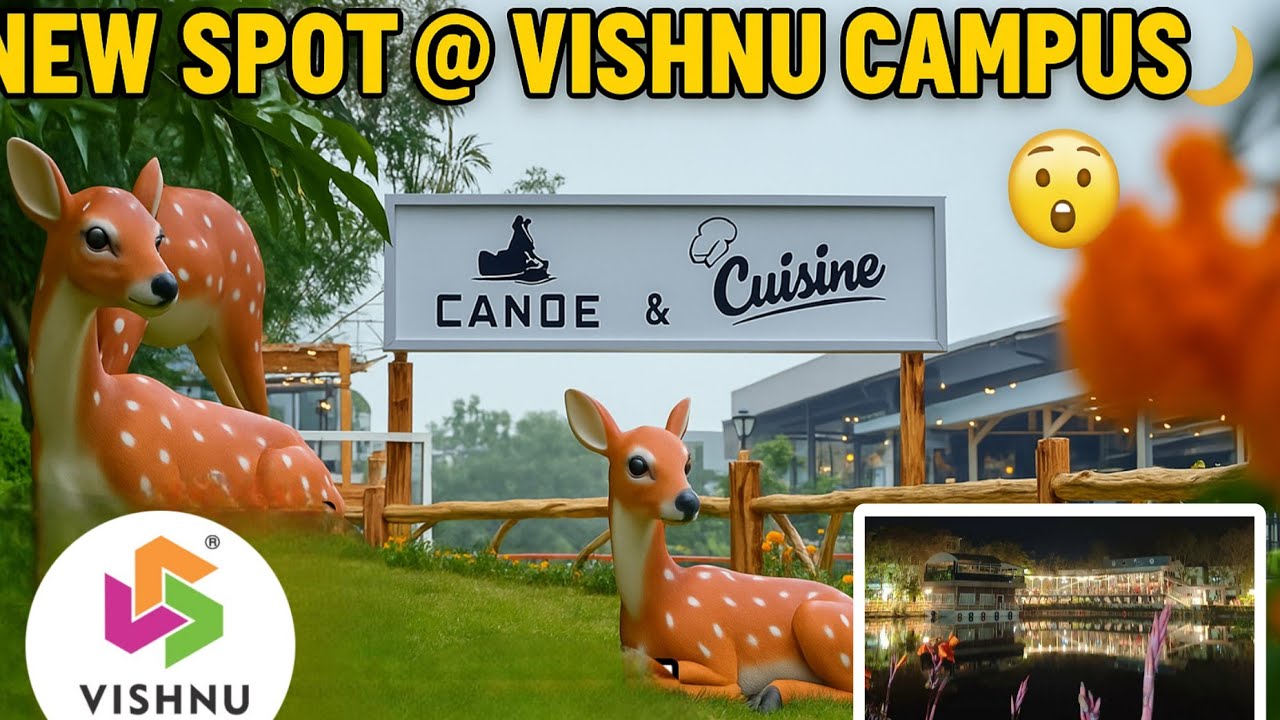 😲✨This New Spot @ Vishnu Campus is Pure VIBE!🌙✨| Canoe & Cuisine | vishnu College campus Bhimavaram 