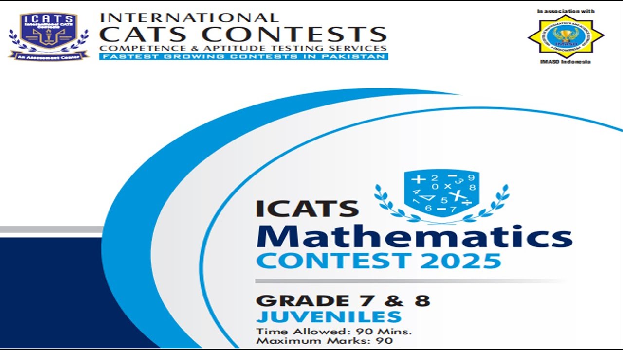 ICATS MATHEMATICS CONTEST 2025 I Grade 7 & 8 |Solved past papers| #maths #icats