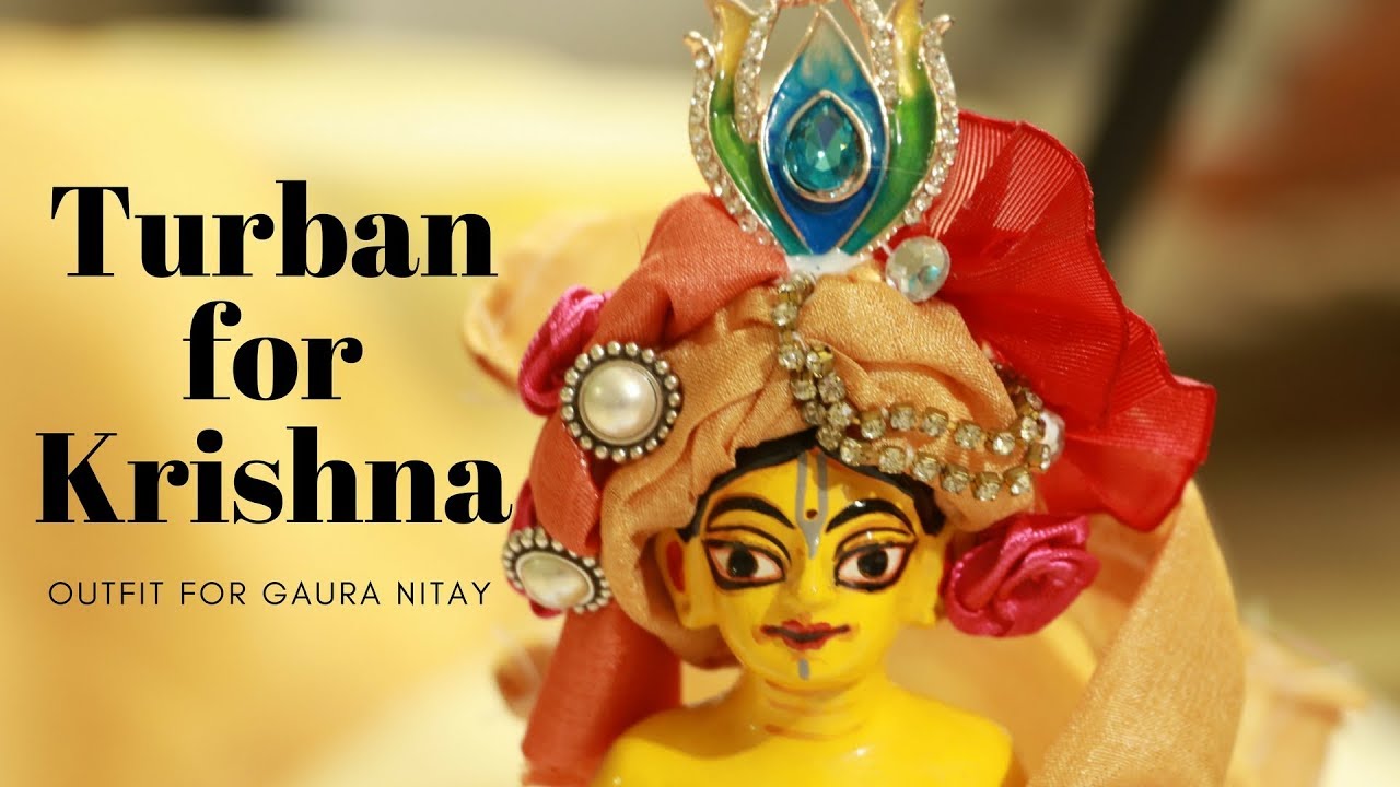 Turban for Gaura Nitai | Outfit for Gaura Nitai